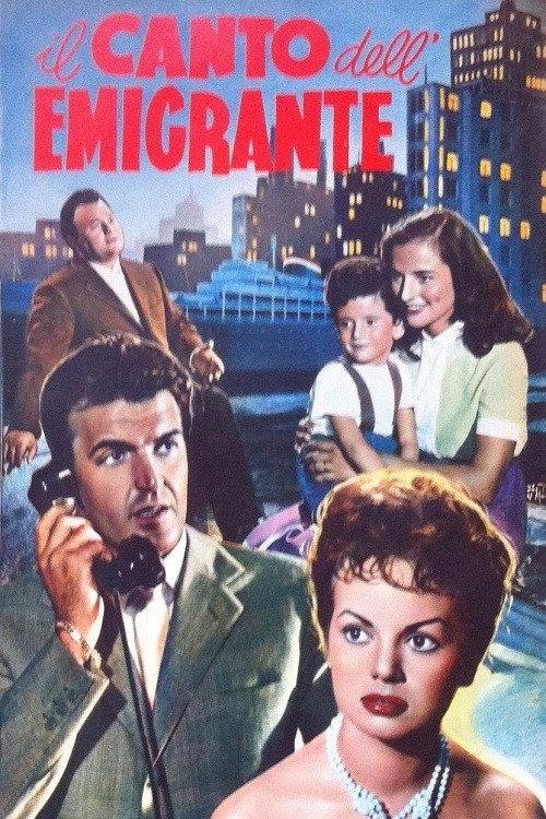 Il canto dell'emigrante 1956 official movie poster