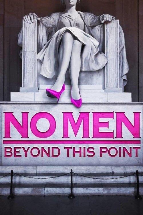 No Men Beyond This Point 2015 official movie poster