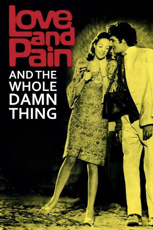 Love and Pain and the Whole Damn Thing 1973 official movie poster