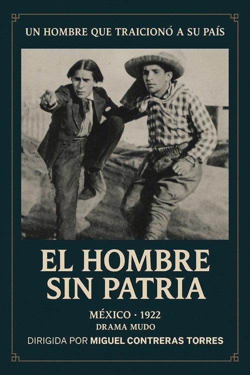 El hombre sin patria 1922 official movie poster