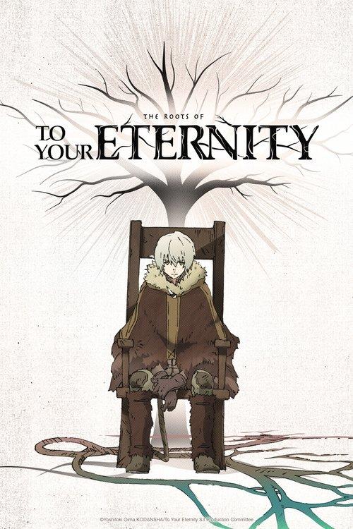 The Roots of To Your Eternity 2025 official movie poster
