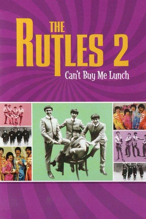 Can't Buy Me Lunch: Another Look at The Rutles 2003 official movie poster