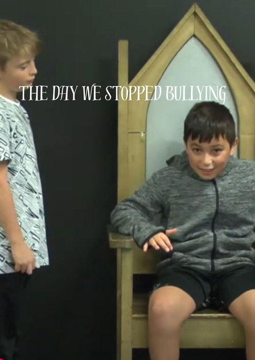 The day we stopped bullying 2018 official movie poster