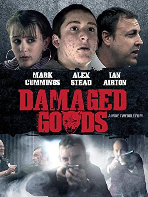 Damaged Goods 2013 official movie poster
