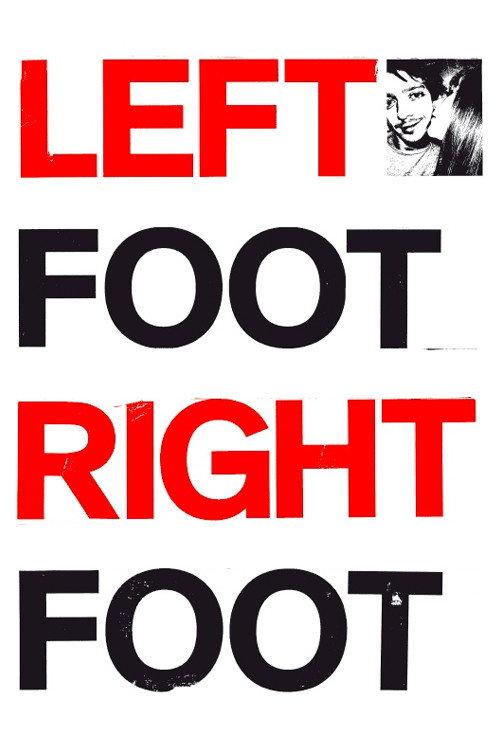 Left Foot Right Foot 2013 official movie poster