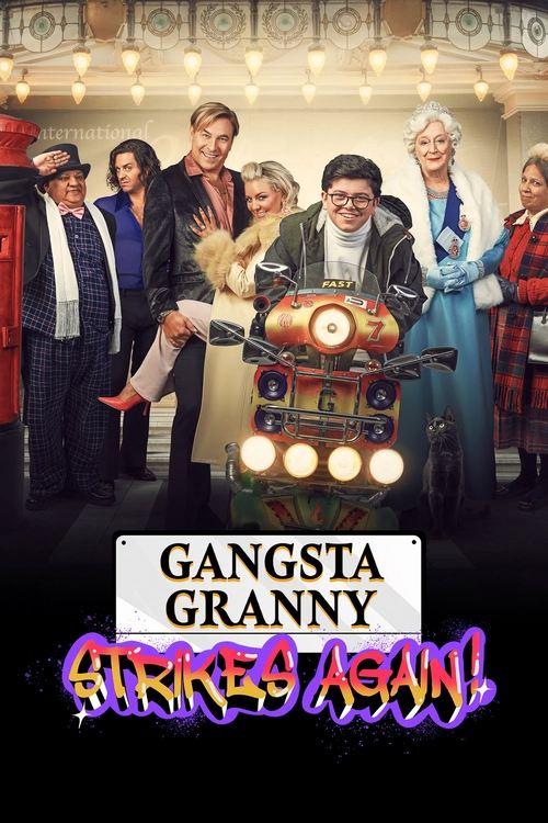 Gangsta Granny Strikes Again 2022 official movie poster