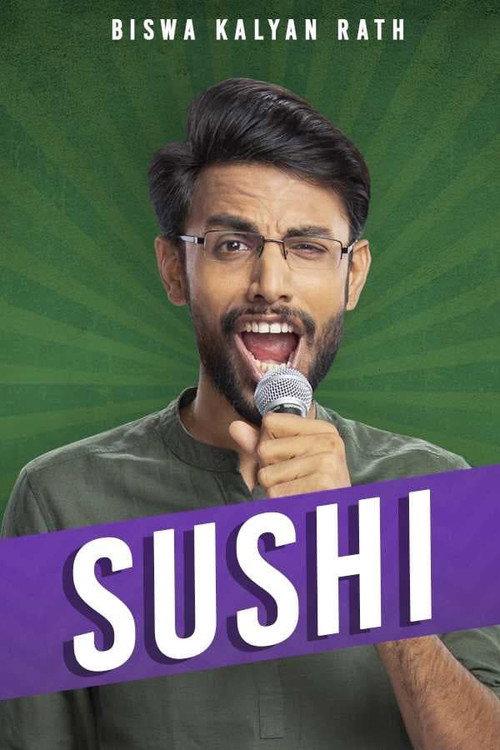 Biswa Kalyan Rath: Sushi 2019 official movie poster