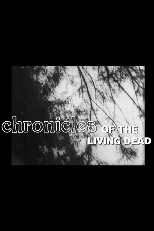 Chronicles of the Living Dead 2015 official movie poster