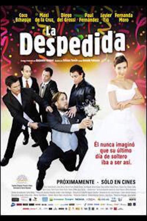 La Despedida 2010 official movie poster