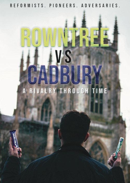Rowntree vs Cadbury: A Rivalry Through Time 2023 official movie poster