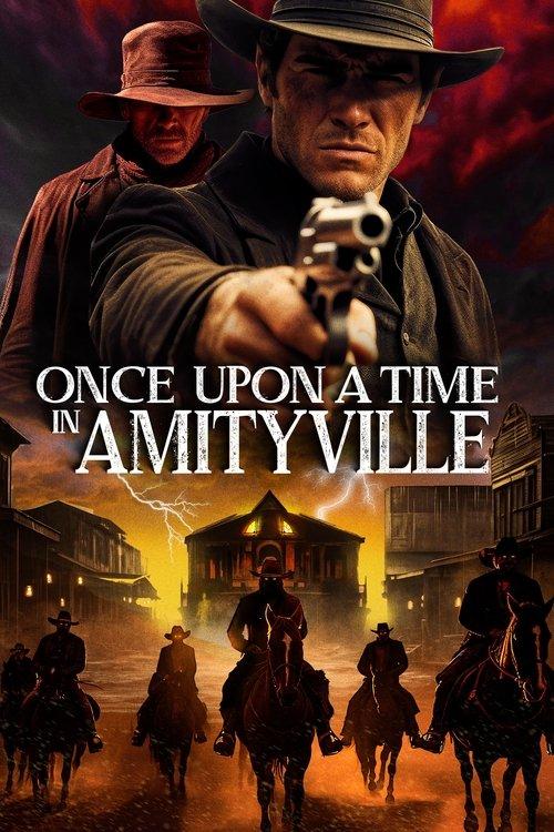 Once Upon a Time in Amityville 2024 official movie poster