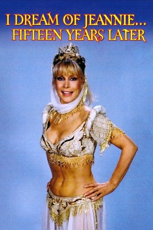 I Dream of Jeannie... Fifteen Years Later 1985 official movie poster
