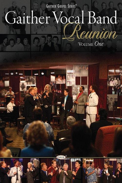Gaither Vocal Band: Reunion Volume 1 2009 official movie poster