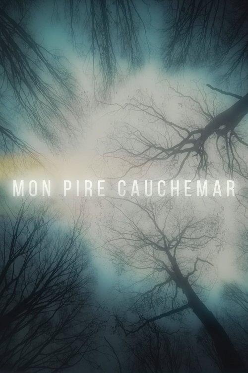 Mon pire cauchemar 2018 official movie poster