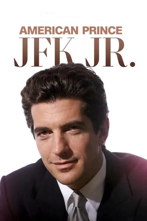American Prince: JFK Jr. 2025 official movie poster