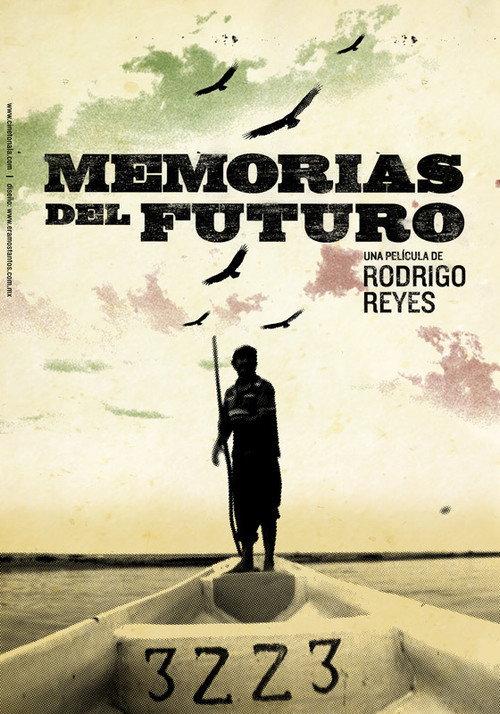 Memories of the Future 2012 official movie poster