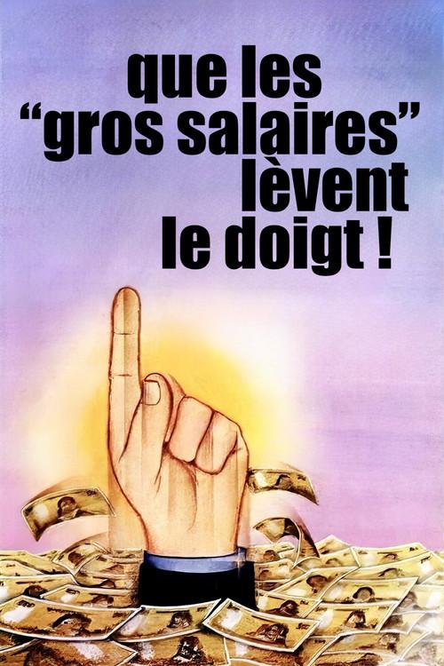 Will the High Salaried Workers Raise Their Hands! 1982 official movie poster
