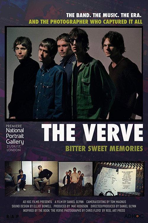 The Verve: Bittersweet Memories 2017 official movie poster