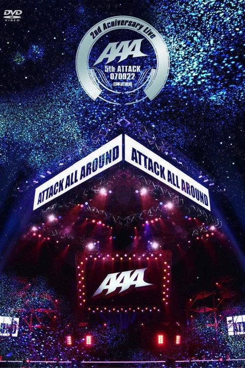AAA 2nd Anniversary Live -5th ATTACK 070922- Nippon Budokan 2008 official movie poster