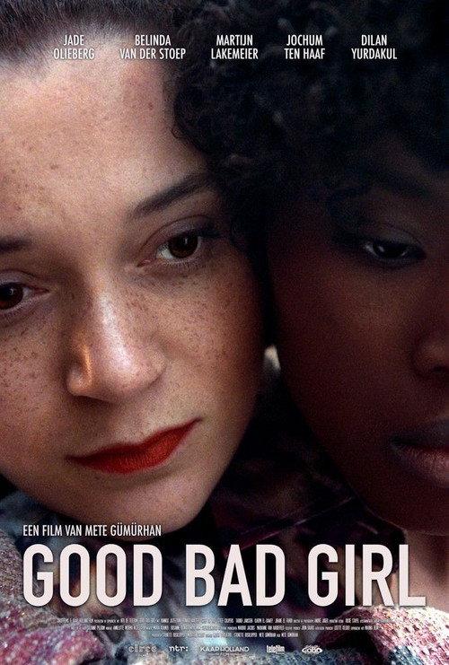 Good Bad Girl 2022 official movie poster