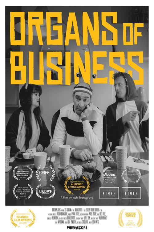 Organs of Business official movie poster