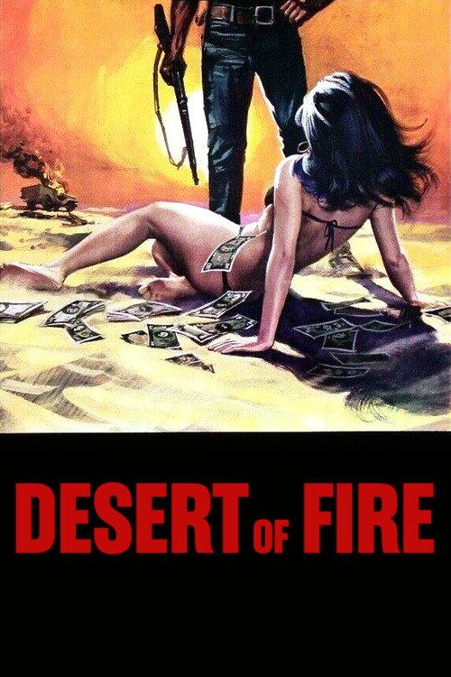 Desert of Fire 1971 official movie poster