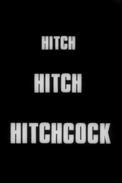 Hitch... Hitch... Hitchcock 1969 official movie poster