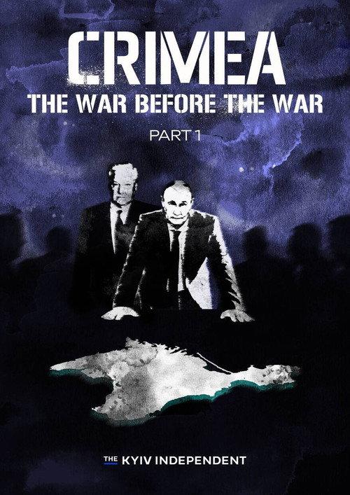 Crimea: The War Before the War. Part 1 2026 official movie poster