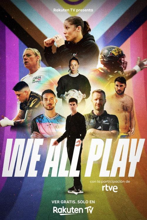 We All Play 2024 official movie poster