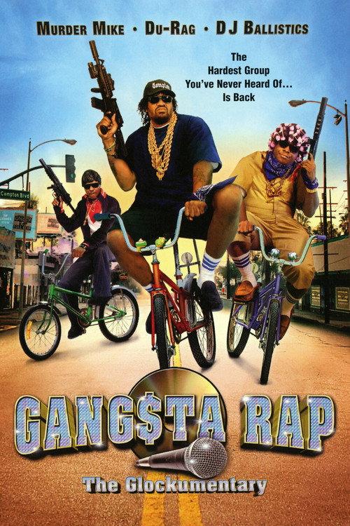 Gangsta Rap: The Glockumentary 2007 official movie poster