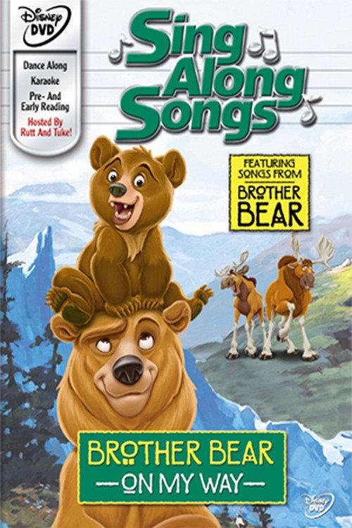Sing Along Songs: Brother Bear - On My Way 2003 official movie poster