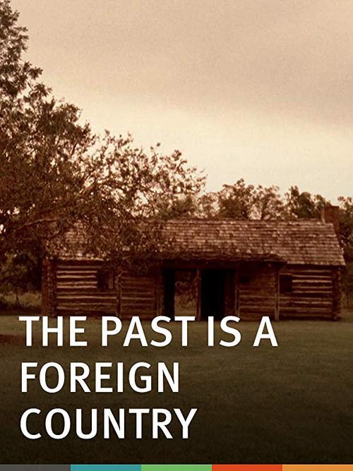 The Past Is a Foreign Country 2009 official movie poster