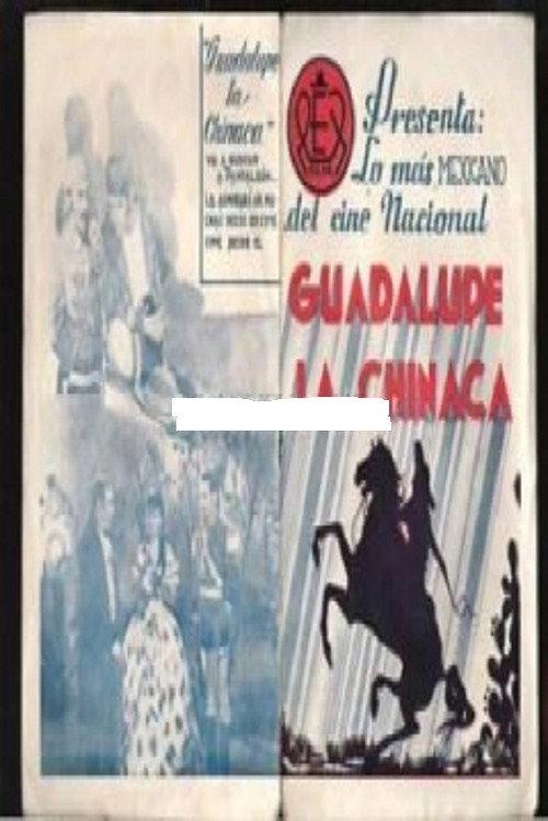 Guadalupe La Chinaca 1938 official movie poster