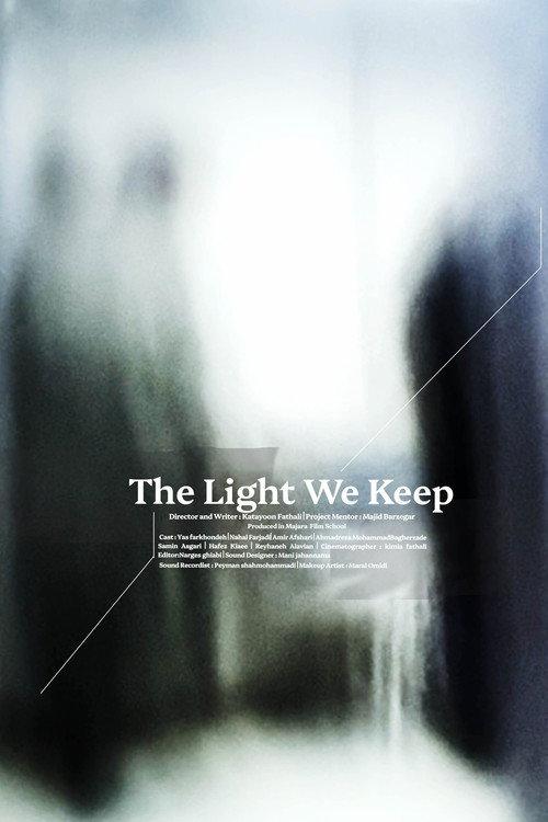 The Light We Keep official movie poster