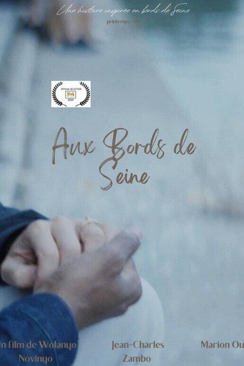 The Banks of the Seine 2024 official movie poster