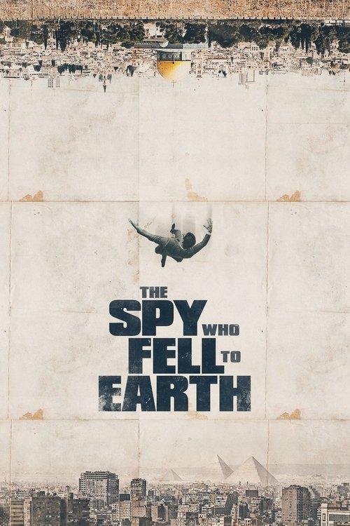 The Spy Who Fell to Earth 2019 official movie poster