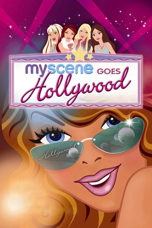 My Scene Goes Hollywood: The Movie 2005 official movie poster