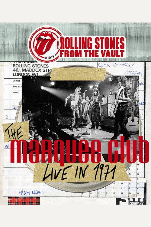 The Rolling Stones: From the Vault - The Marquee Club 1971 2015 official movie poster