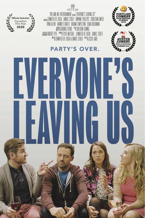 Everyone's Leaving Us 2020 official movie poster