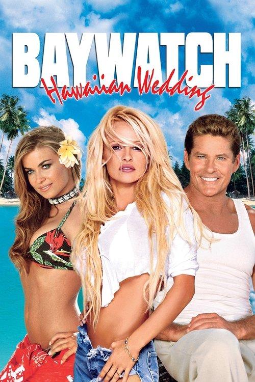 Baywatch: Hawaiian Wedding 2003 official movie poster