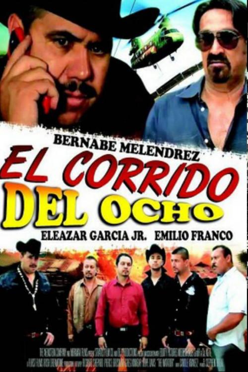 El corrido del 8 2011 official movie poster