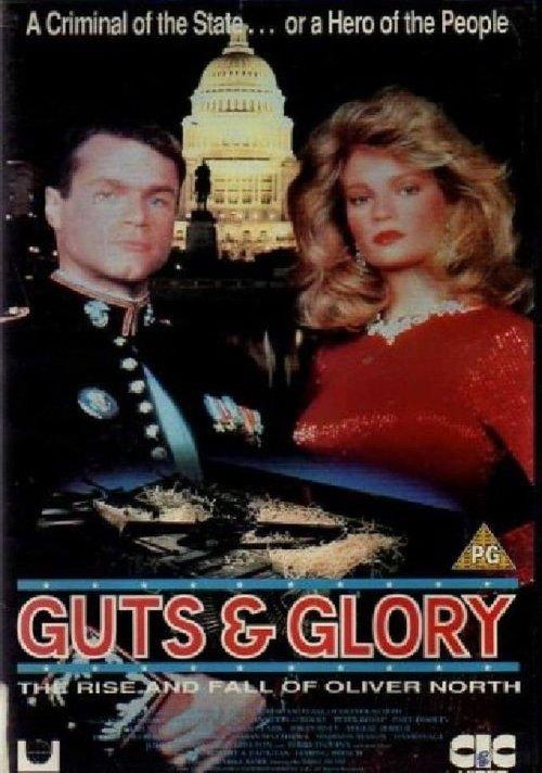 Guts and Glory: The Rise and Fall of Oliver North 1989 official movie poster