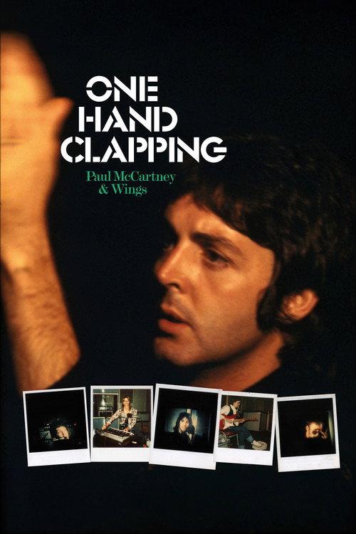 Paul McCartney & Wings: One Hand Clapping 2024 official movie poster