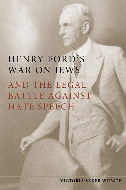 Henry Ford's War on Jews and the Legal Battles Against Hate Speech official movie poster