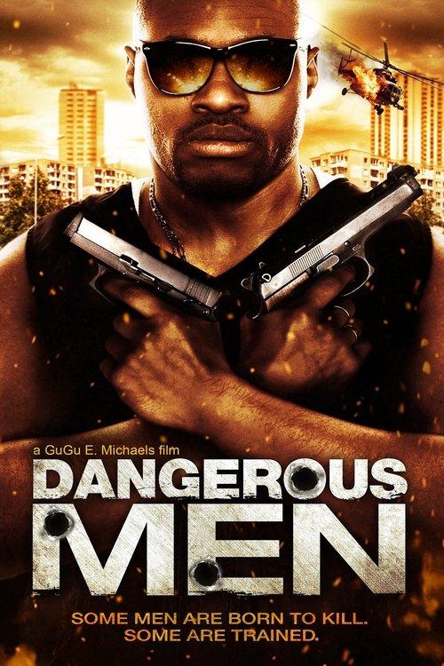 Dangerous Men: First Chapter 2011 official movie poster
