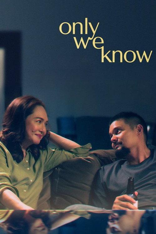 Only We Know 2025 official movie poster