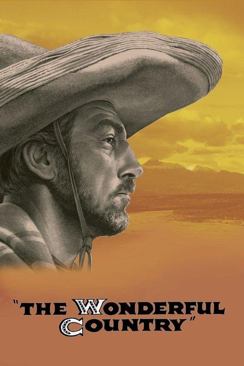 The Wonderful Country 1959 official movie poster