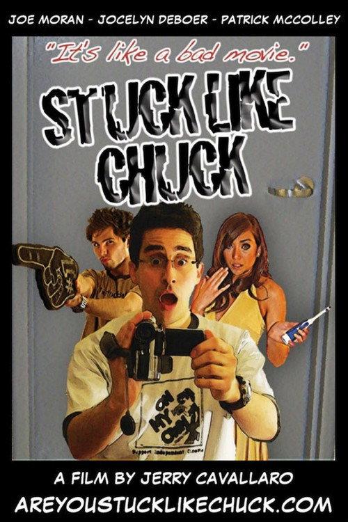 Stuck Like Chuck 2009 official movie poster