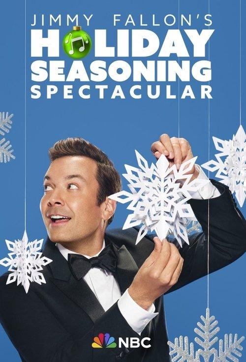 Jimmy Fallon's Holiday Seasoning Spectacular 2024 official movie poster