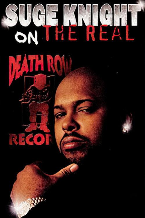 Suge Knight: On The Real Death Row Story 2001 official movie poster